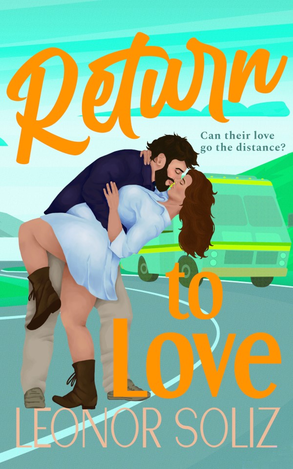 Cover: A road, an RV, mountains and a lake in shades of light green, and the main characters at the forefront. They embrace, with her leaning back and him holding her in a classic clinch. A tagline in grey blue reads, "can their love go the distance?" and the title is in bright, bold orange across the page.