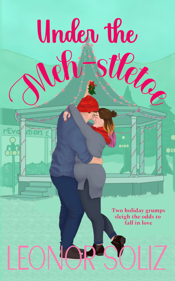 cover for under the meh-stletoe: main characters hugging in a small town park, in front of a gondola. He holds mistletoe over their heads. Background is a minty grin, fonts are in bright shades of pink, and they're dressed in gray, blue, and red.