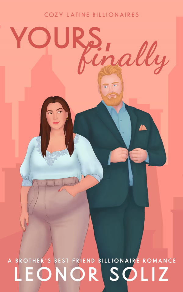 Cover for Yours, Finally. The main color is a shade of pink/coral, with the couple at the forefront. She's curvy and wearing purple pants and a printed, light blue shirt; he is plus size, ginger, and wears a dark teal suit. They look at each other mischievously.