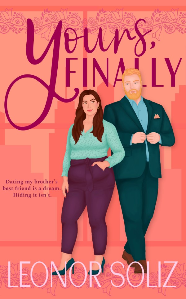 Cover for Yours, Finally. The main color is a shade of pink/coral, with the couple at the forefront. She's curvy and wearing purple pants and a printed, light blue shirt; he is plus size, ginger, and wears a dark teal suit. They look at each other mischievously.
